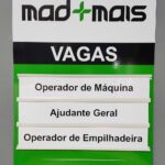 Placa admite-se Mad Mais